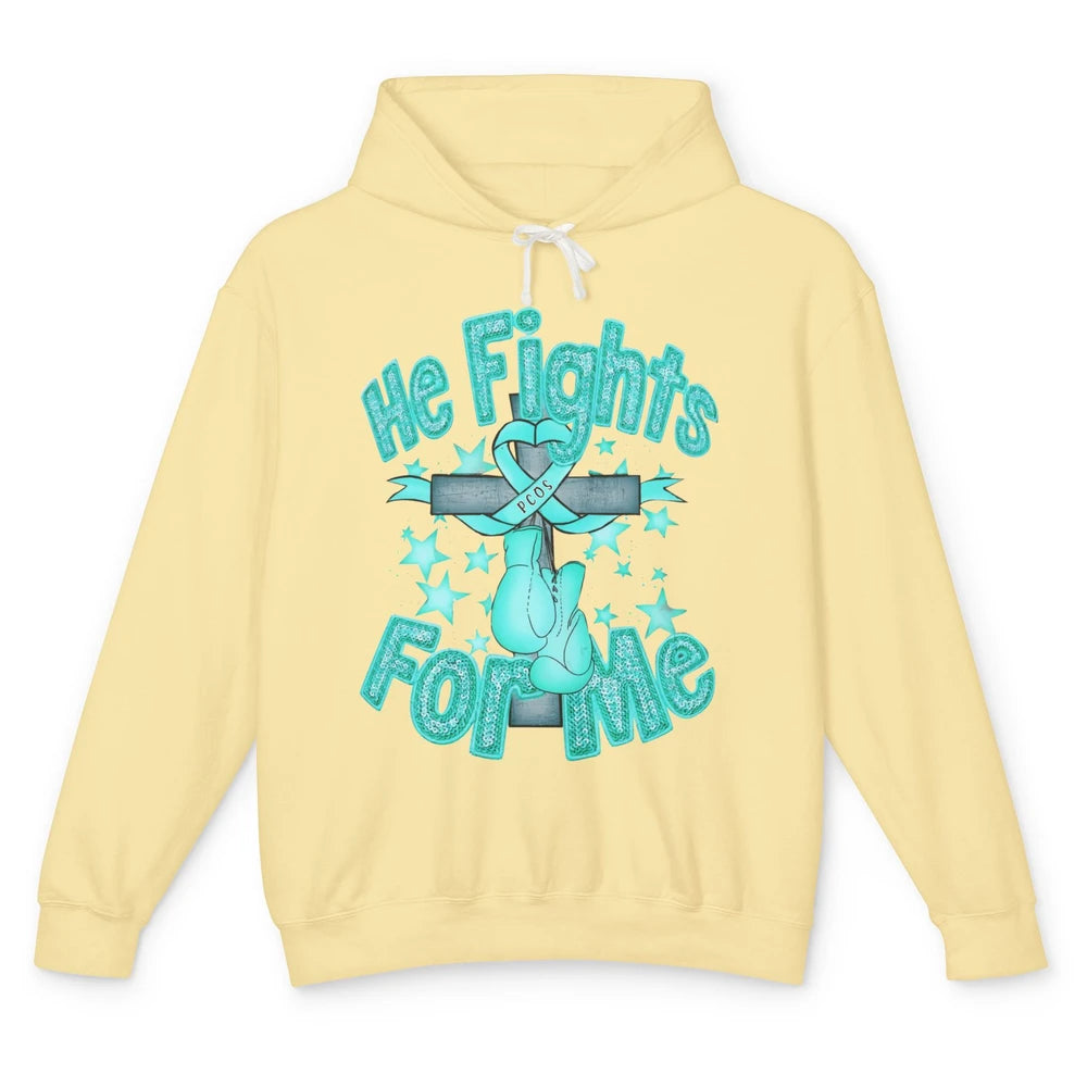 PCOS Awareness He Fights For Me Jesus Cross Teal Ribbon Unisex Lightweight Hoodie