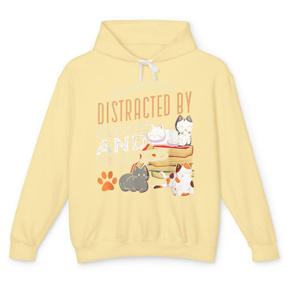 Easily Distracted By Cats And Books Pet Owner Kitten Reader Unisex Lightweight Hoodie