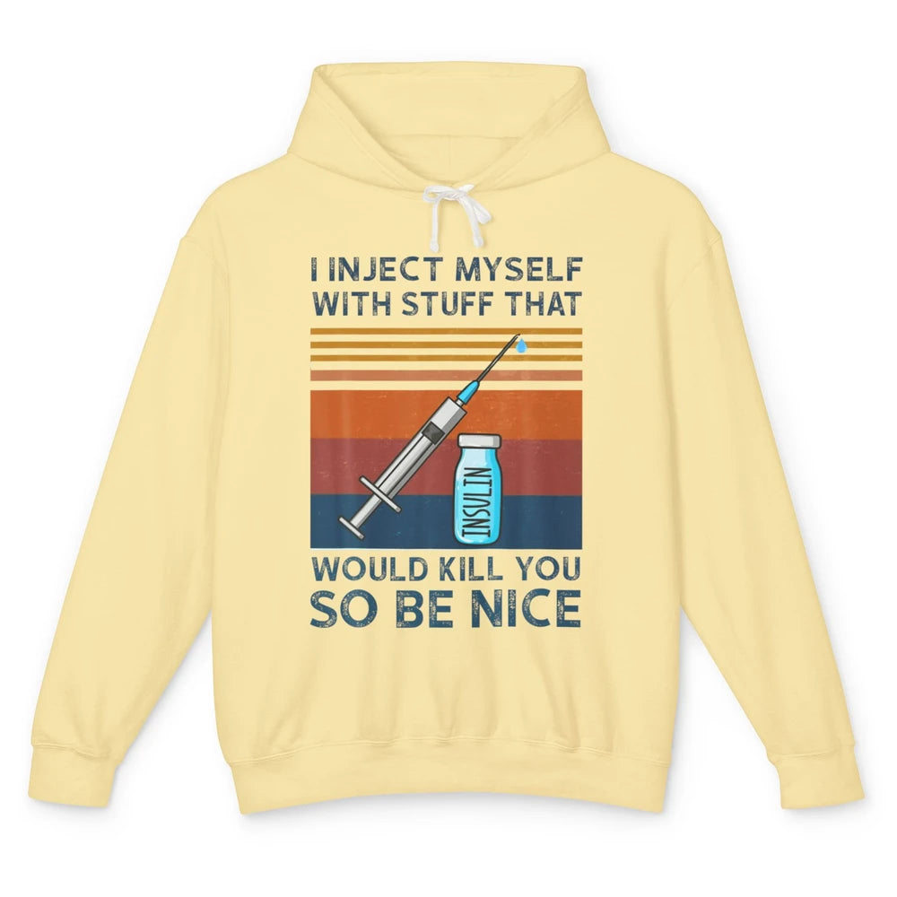 Funny Inject Myself With Stuff T1D Diabetes Awareness Month Unisex Lightweight Hoodie