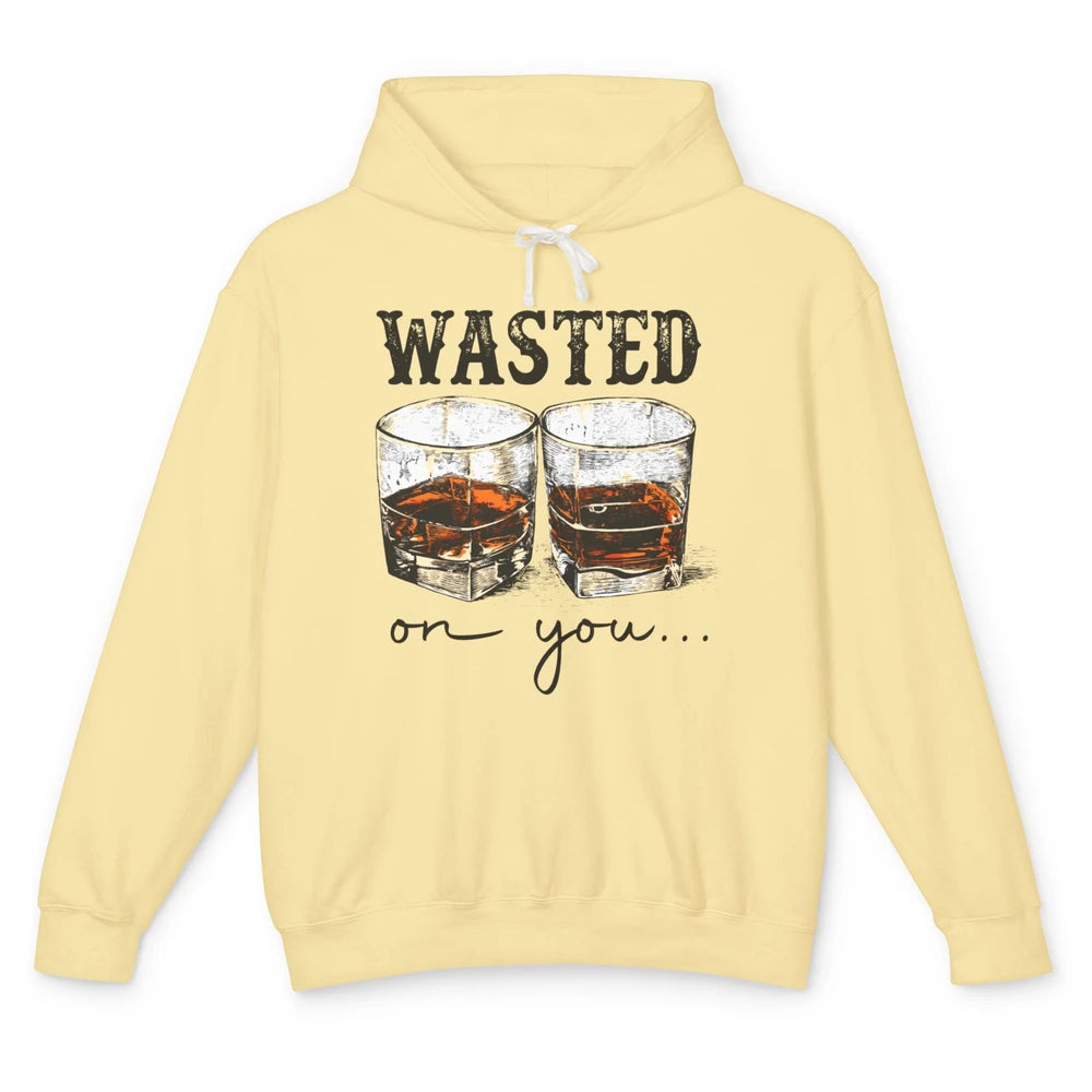 Retro Whiskey Wasted On You Western Country Cowboy Gift Unisex Lightweight Hoodie