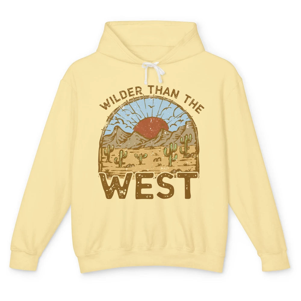 Retro Desert Sunrise Wilder Than The West Western Country Unisex Lightweight Hoodie