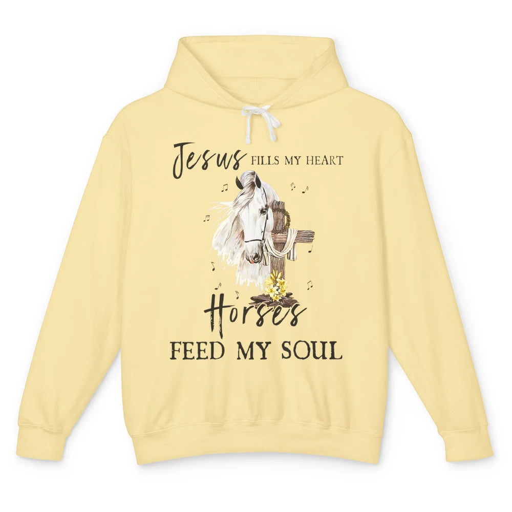 Jesus Fills My Heart Horses Feed Soul Cross Bible Christian Unisex Lightweight Hoodie