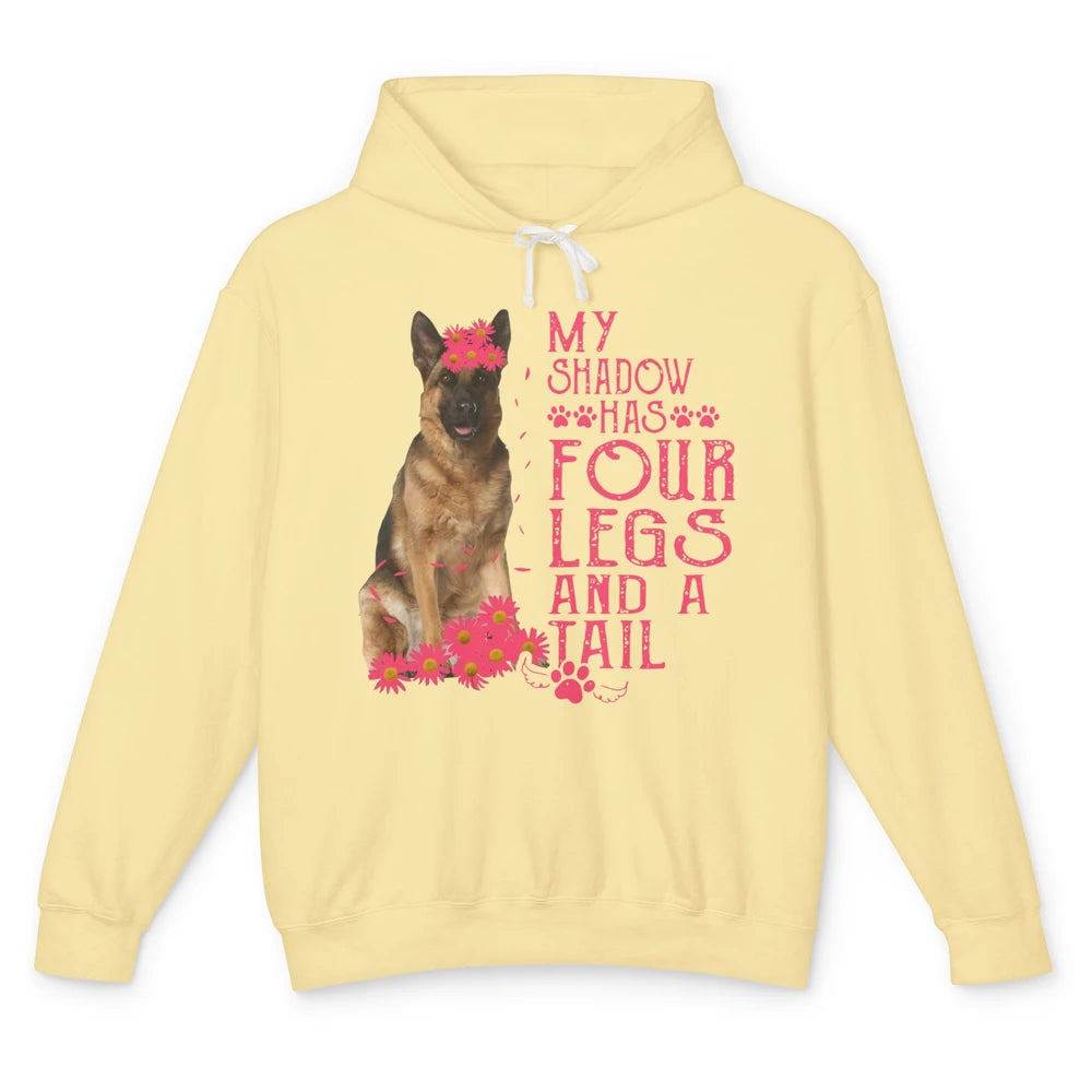 German Shepherd My Shadow Has Four Legs And A Tail Dog Lover Unisex Lightweight Hoodie