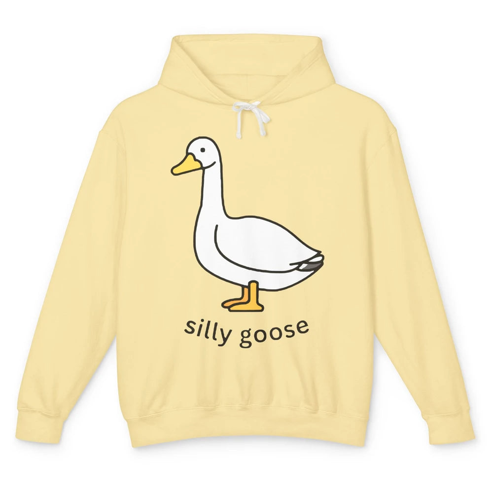 Funny Goose Silly Goose Sarcastic Goose Humor Goose Lovers Unisex Lightweight Hoodie