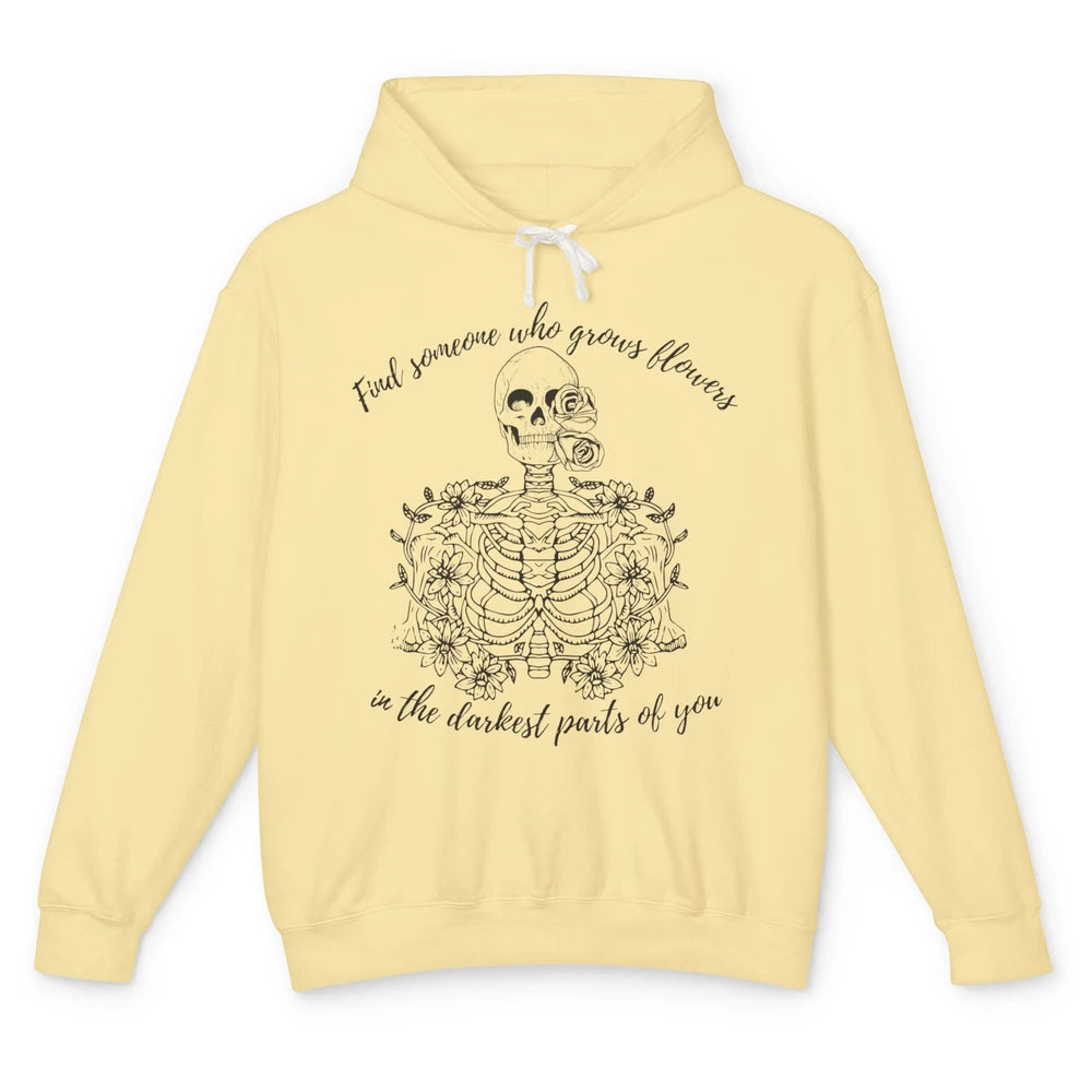 Floral Skeleton Find Someone Who Grow Flower Western Country Unisex Lightweight Hoodie