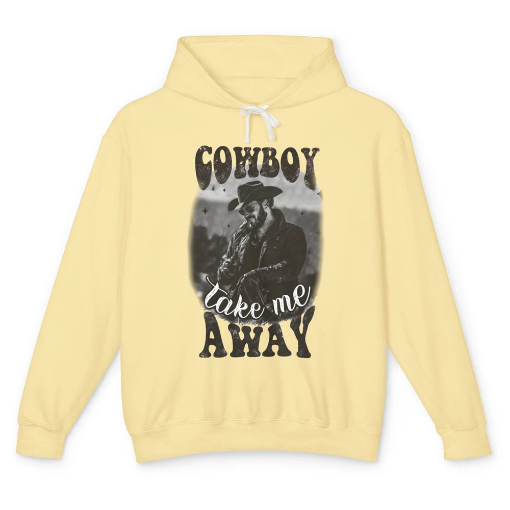 Retro Cowboy Take Me Away Western Country Music Cowboy Gift Unisex Lightweight Hoodie