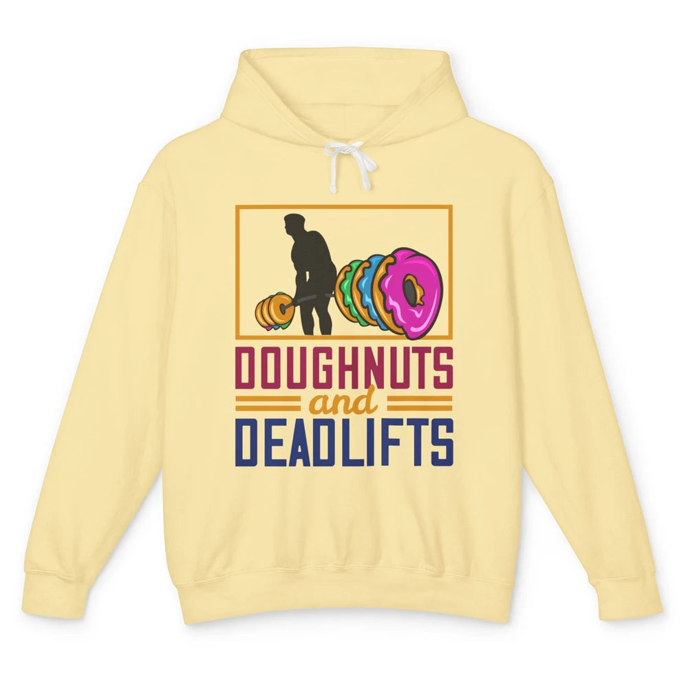 Funny Doughnuts And Deadlifts Donut Weightlifting Fitness Unisex Lightweight Hoodie