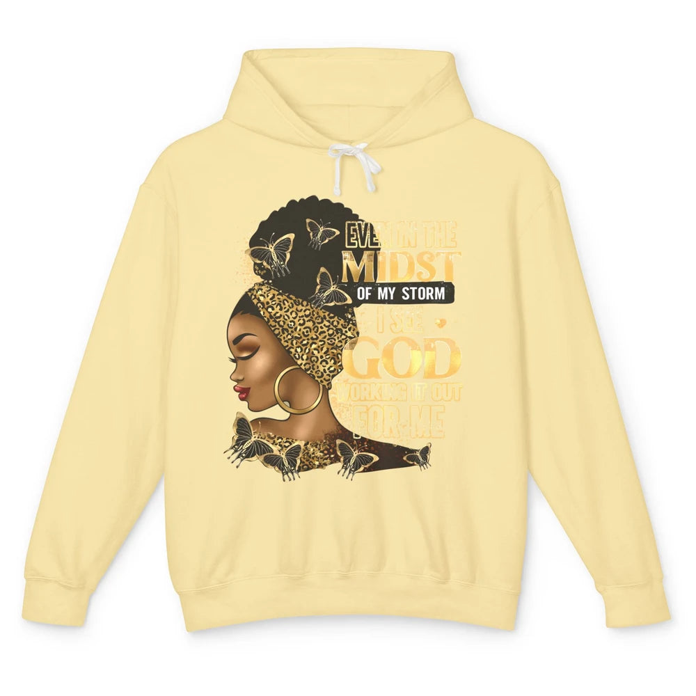 Black Girl Even In The Midst Of Storm I See God Religious Unisex Lightweight Hoodie