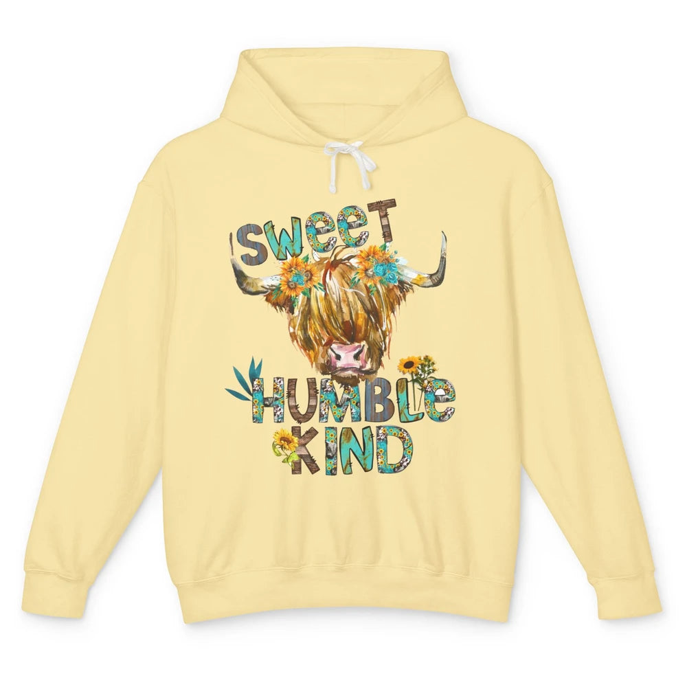 Highland Cow Sunflower Sweet Humble Kind Western Country Unisex Lightweight Hoodie