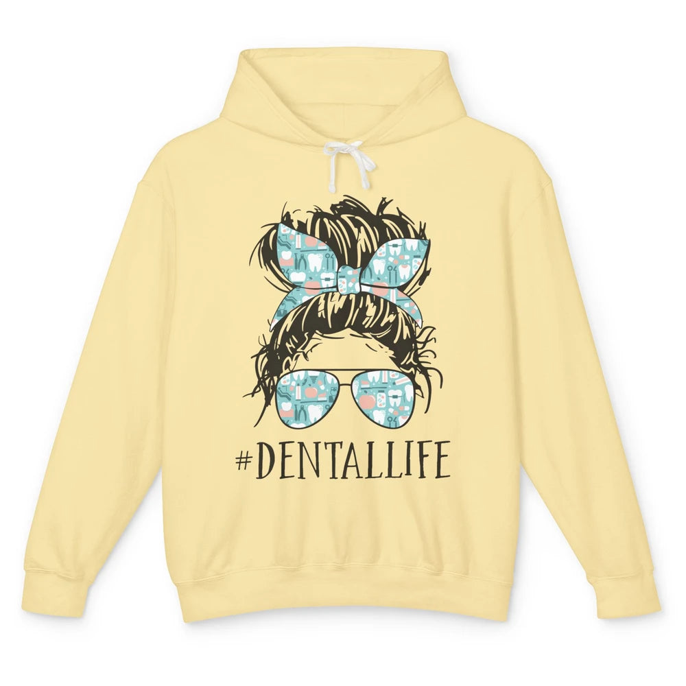 Retro Dentist Gift Dental Life Messy Bun Hair Sunglasses Unisex Lightweight Hoodie