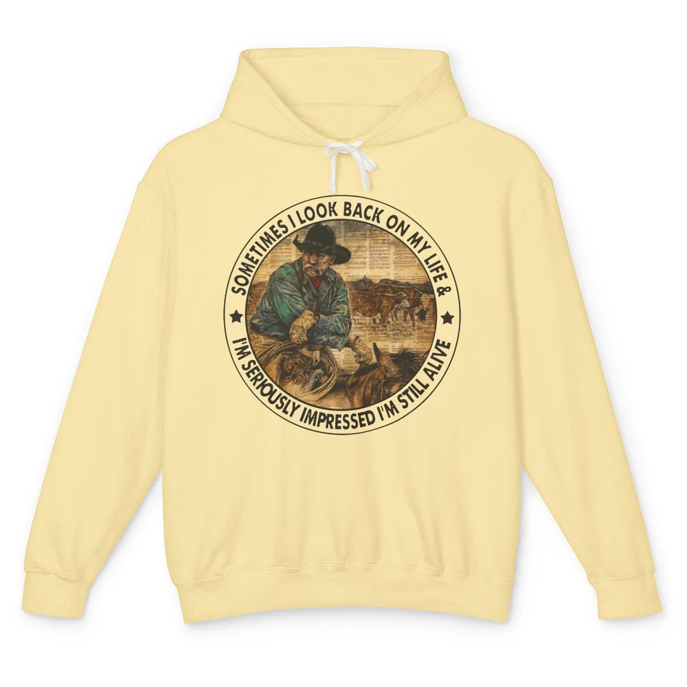 Retro Western Cowboy Sometimes I Look Back On My Life Horse Unisex Lightweight Hoodie