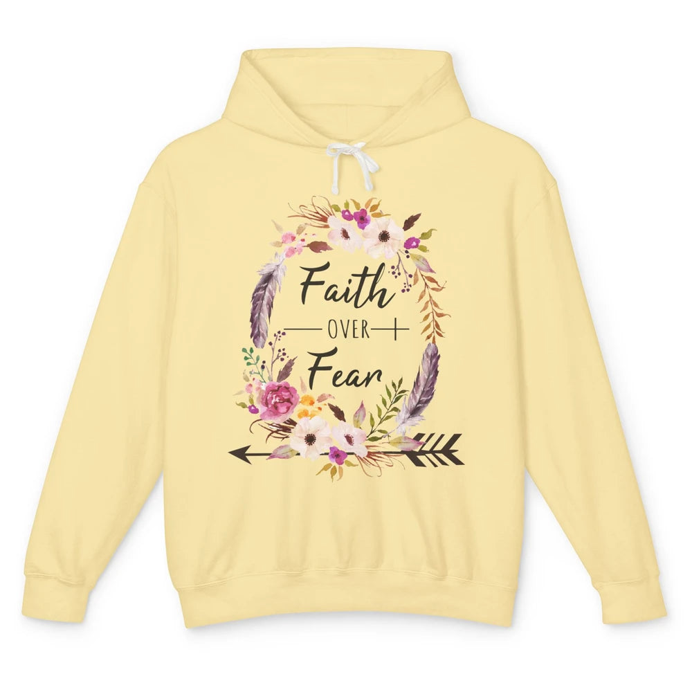 Floral Faith Over Fear Christian Religious Motivational Unisex Lightweight Hoodie