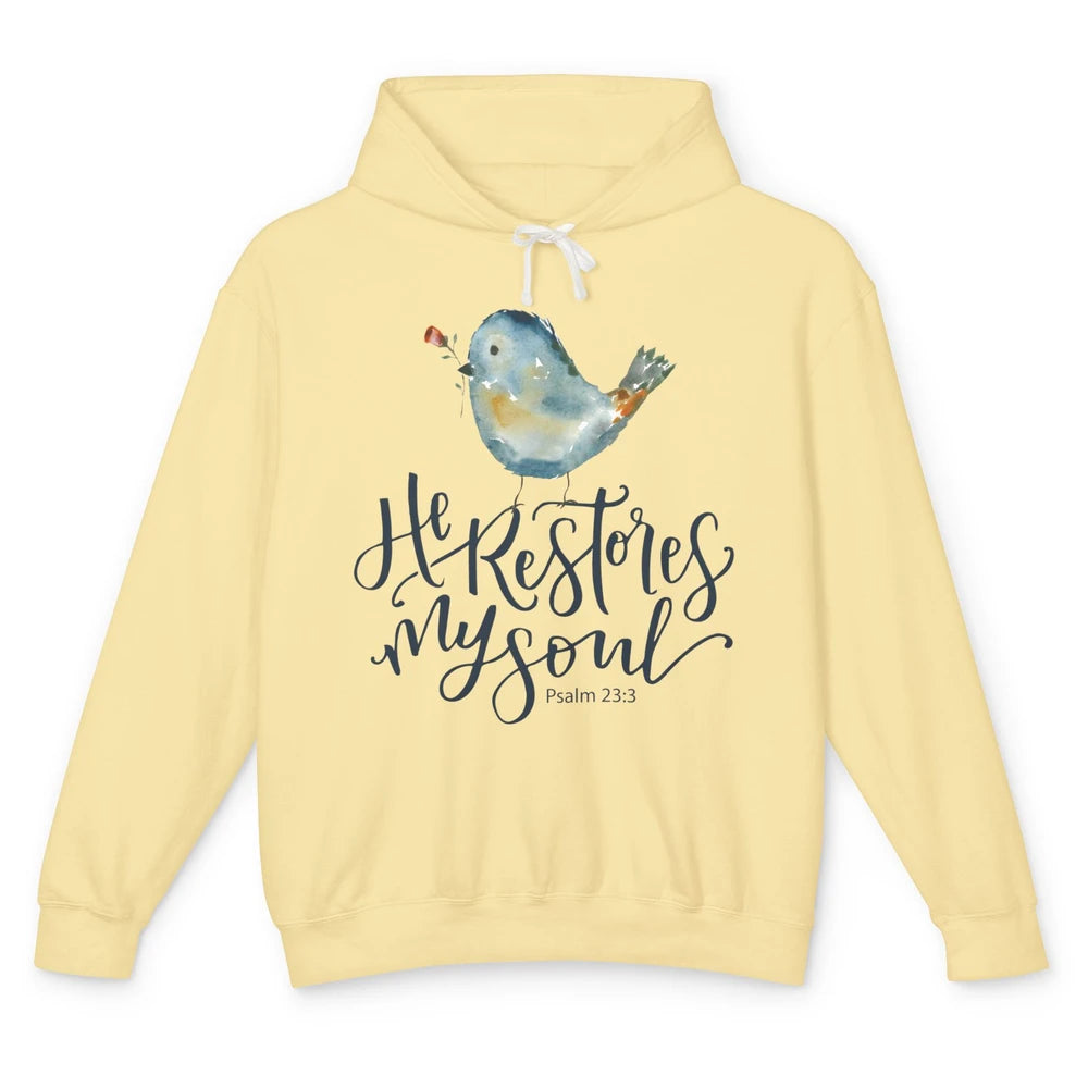 Christian Bird He Restores My Soul Bible Verse Religious Unisex Lightweight Hoodie