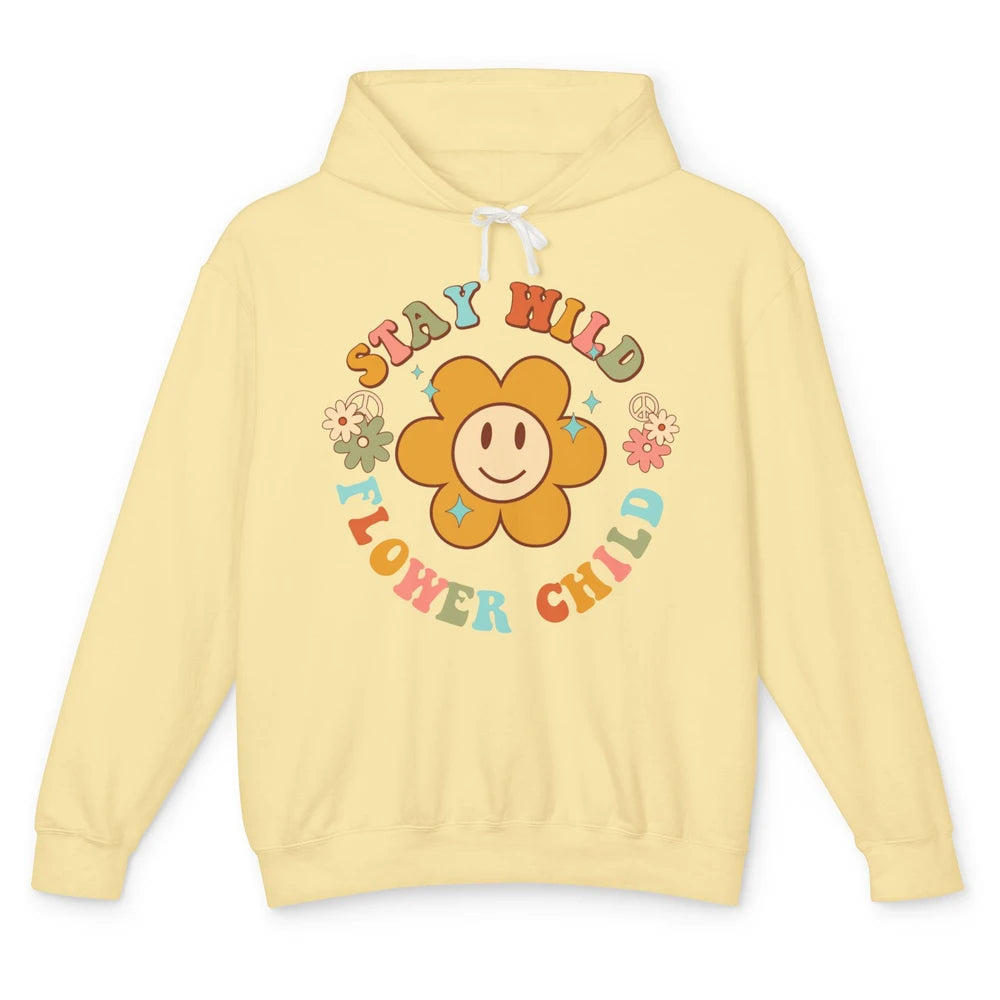 Groovy Stay Wild Flower Child Mental Health Daisy Flowers Unisex Lightweight Hoodie