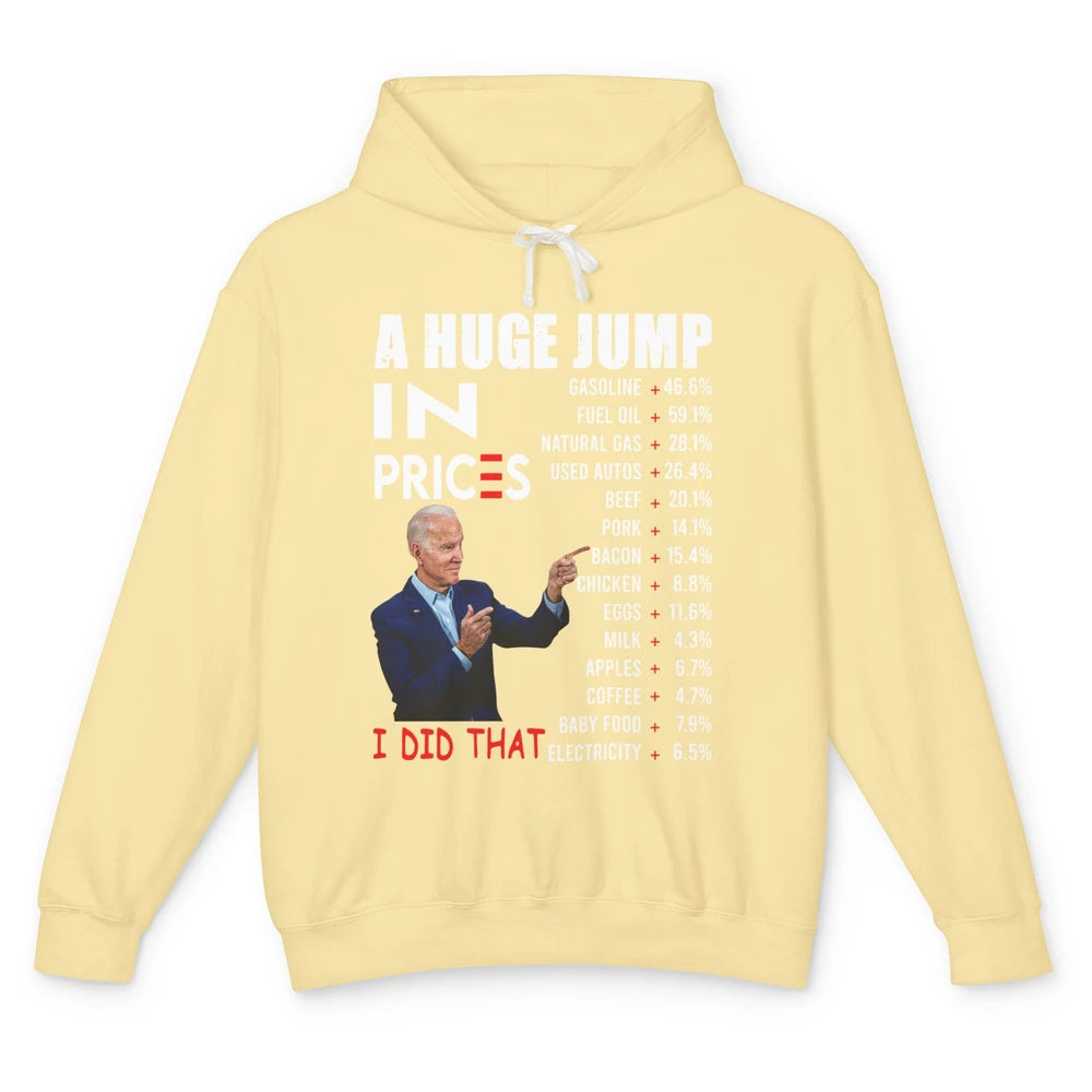 Funny Joe Biden US Crisis I Did That Anti Biden Liberals Unisex Lightweight Hoodie