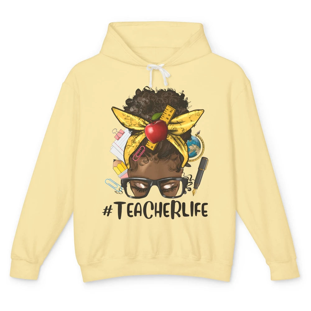 Afro Messy Bun Teacher Life Black Woman Appreciation School Unisex Lightweight Hoodie