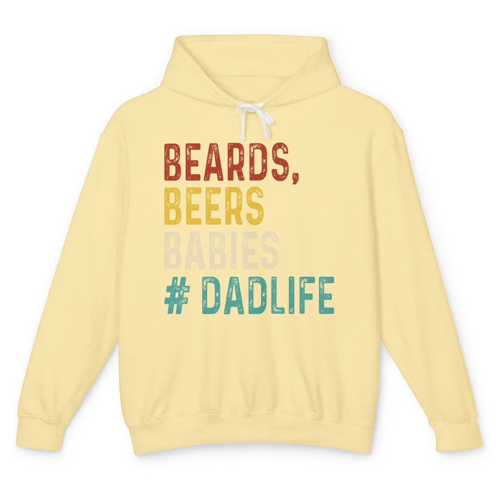 Retro Funny Beards Beers Babies Dad Life Fathers Day Gift Unisex Lightweight Hoodie