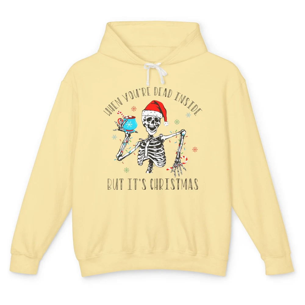 Funny Skeleton Christmas Dancing Dead Inside But Its Holiday Unisex Lightweight Hoodie