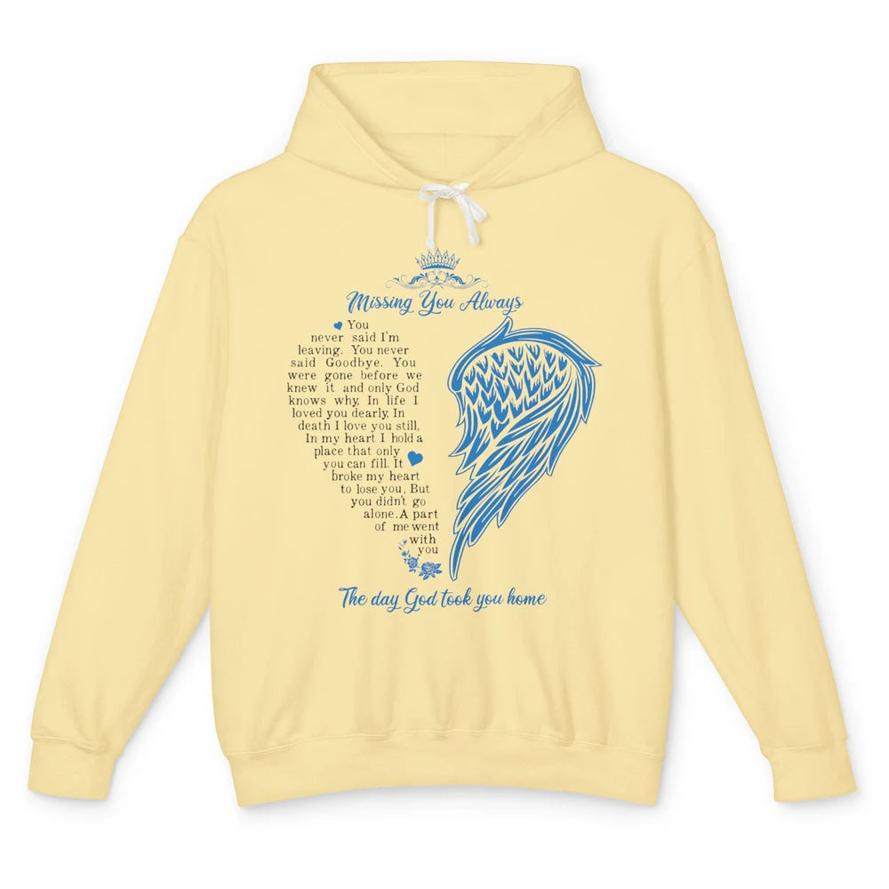 Loving Memory Missing You Always Angel Someone In Heaven Unisex Lightweight Hoodie