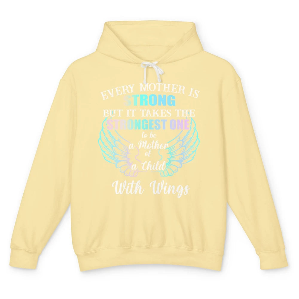 Strongest One To Be Mother Of Child With Angel Wings Heaven Unisex Lightweight Hoodie