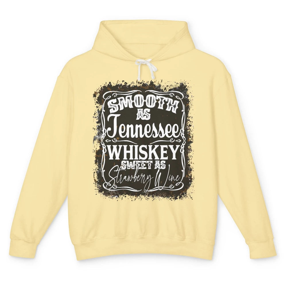 Smooth As Whiskey Sweet As Strawberry Wine Western Country Unisex Lightweight Hoodie