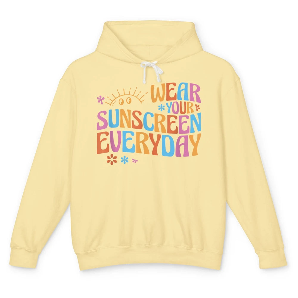 Groovy Wear Sunscreen Everyday Dermatology Nurse Life Boho Unisex Lightweight Hoodie