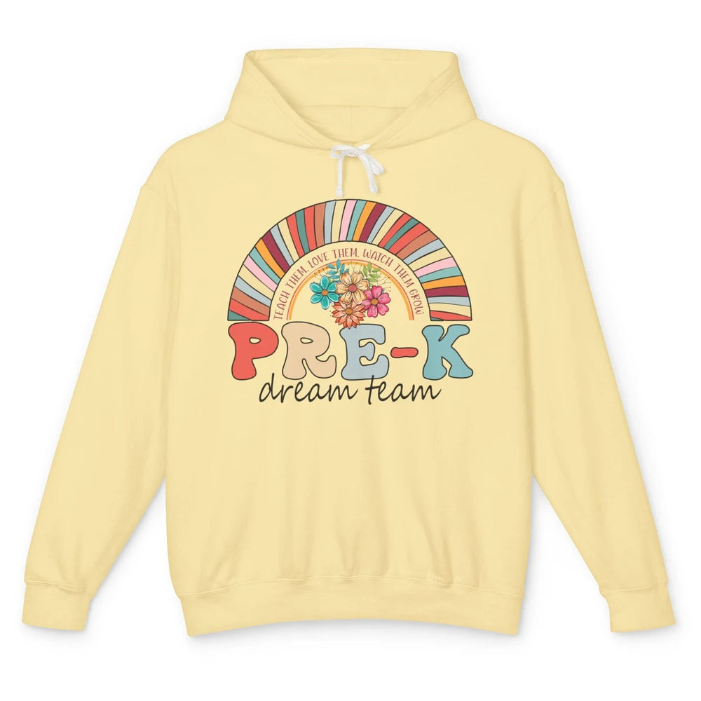 Pre-K Dream Team Rainbow Kinder Pre-K Teacher Back to School Unisex Lightweight Hoodie