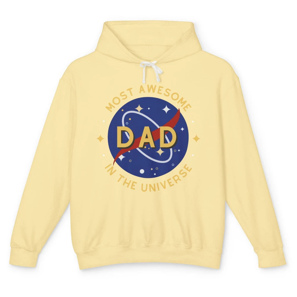 Science Dad Most Awesome Dad In The Universe Father's Day Unisex Lightweight Hoodie