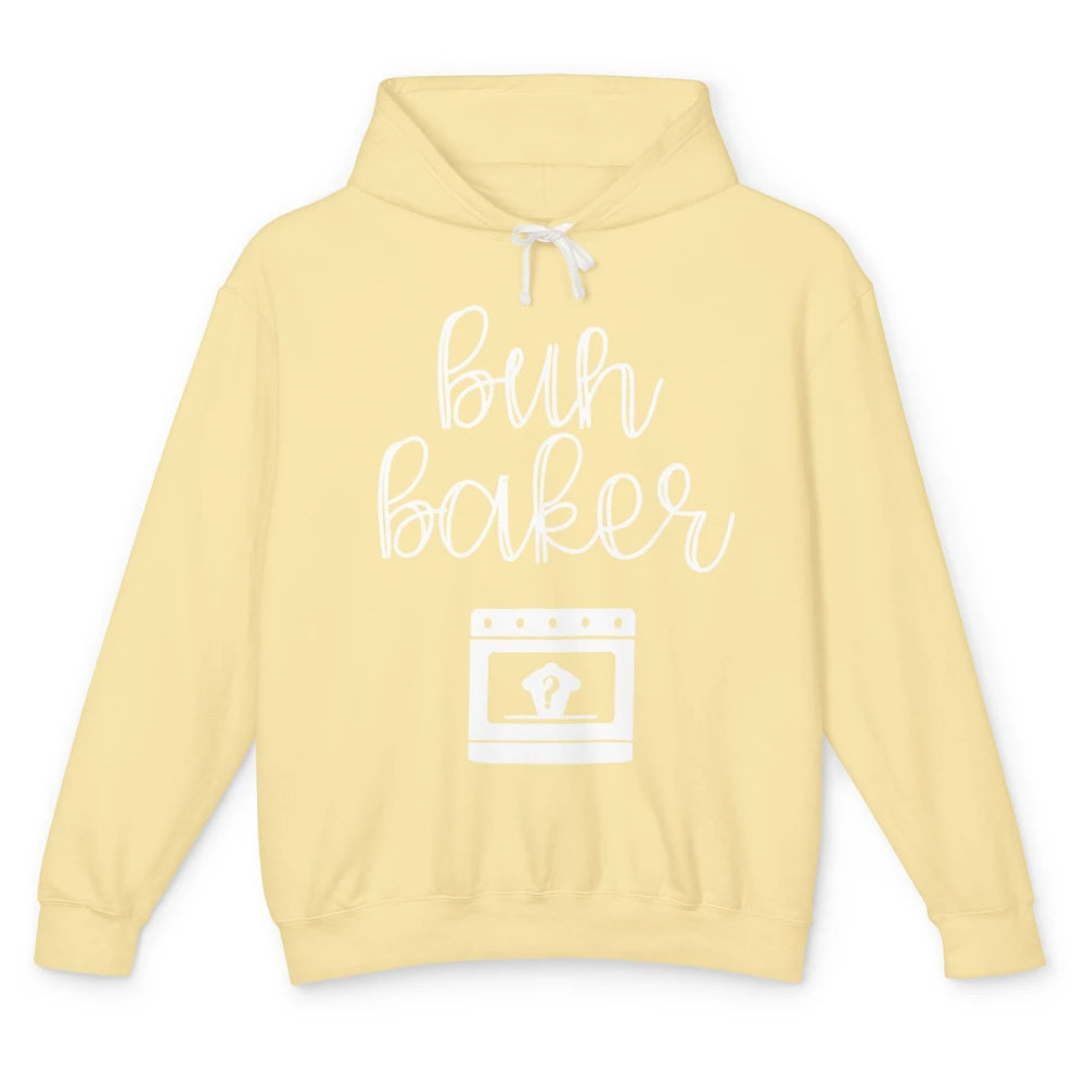 Bun Maker Bun Baker Pregnancy Announcement Baby Reveal Gift Unisex Lightweight Hoodie