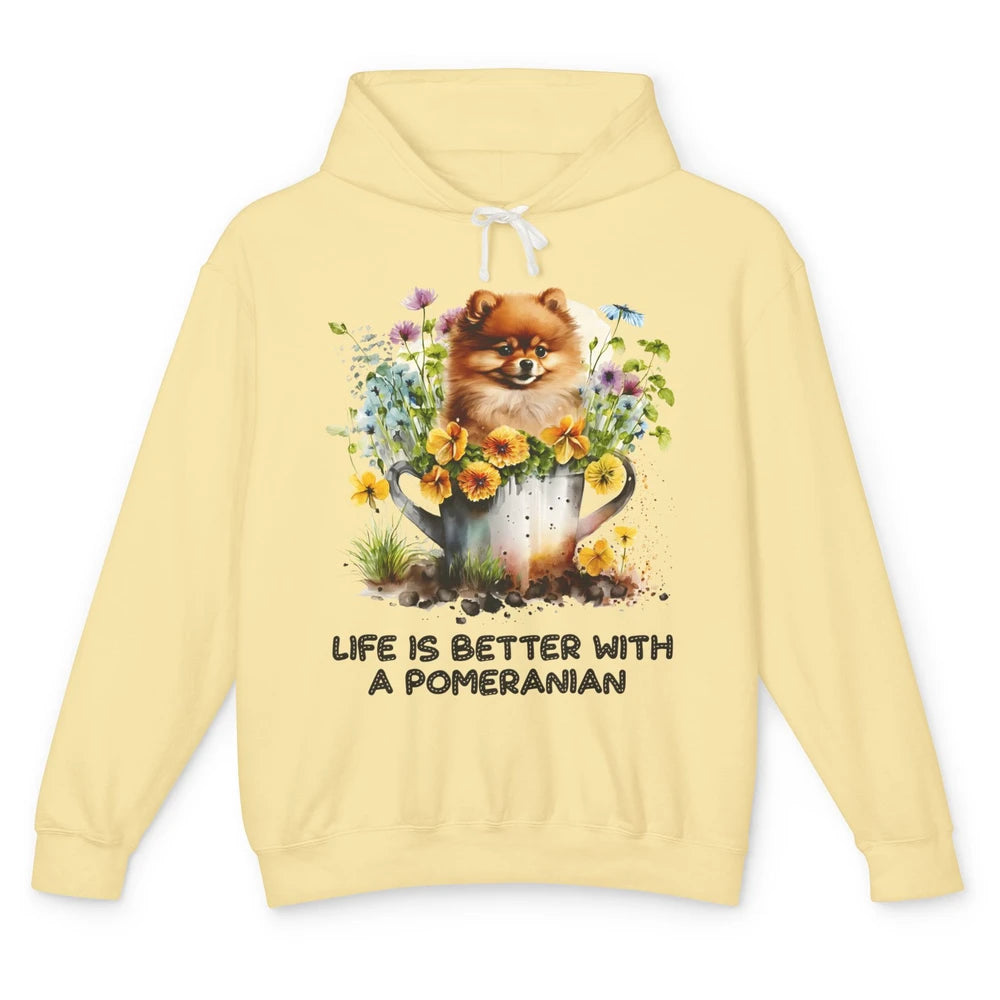 Cute Pomeranian Puppy Flowers Life Is Better With Pomeranian Unisex Lightweight Hoodie