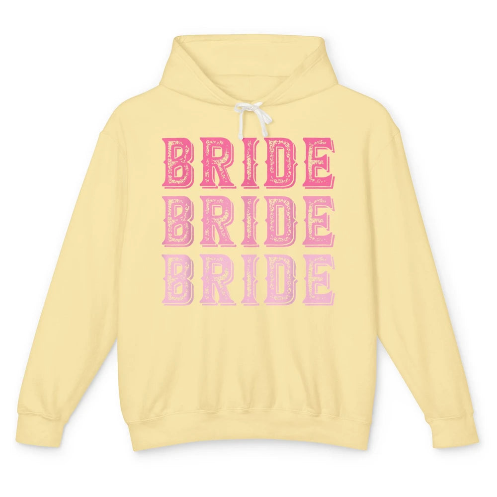 Vintage Cowgirl Bride Rodeo Bachelorette Bridal Engagement Unisex Lightweight Hoodie