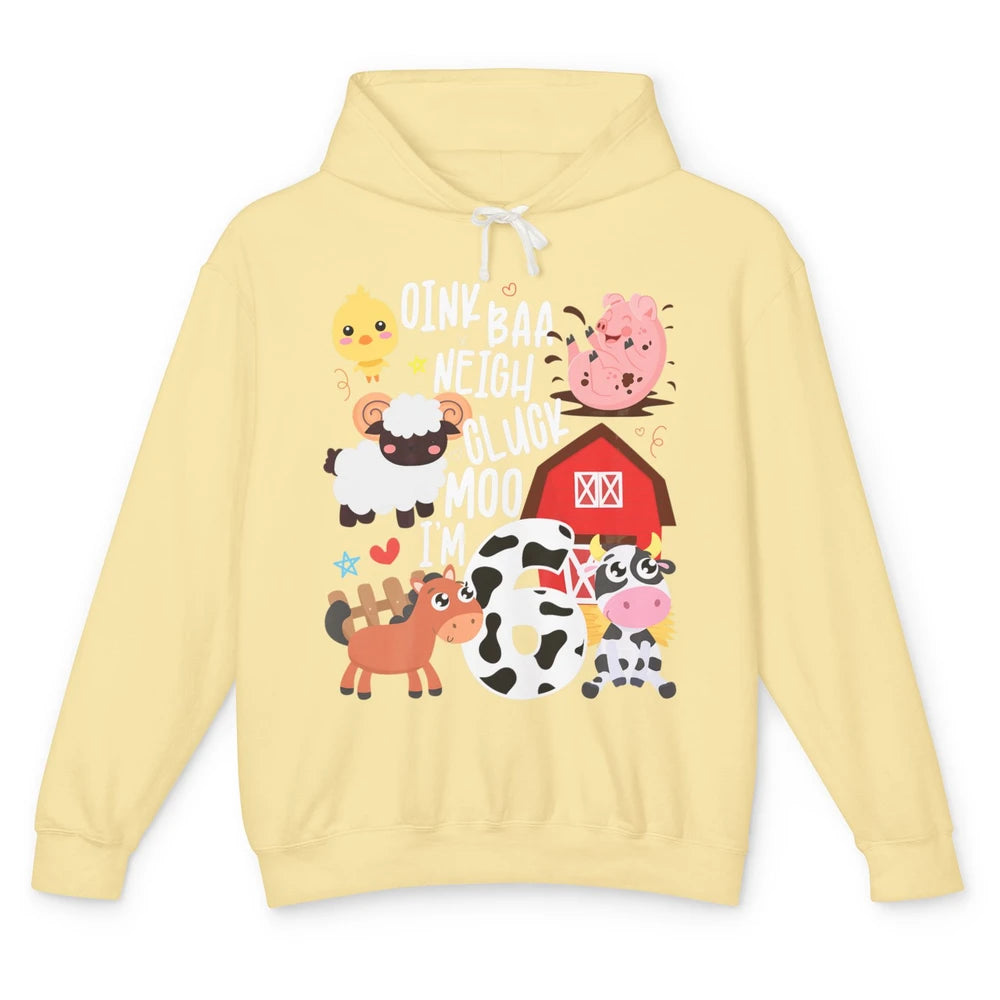 Kid Oink Baa Neigh Cluck Moo Im Six Birthday Party Turning 6 Unisex Lightweight Hoodie