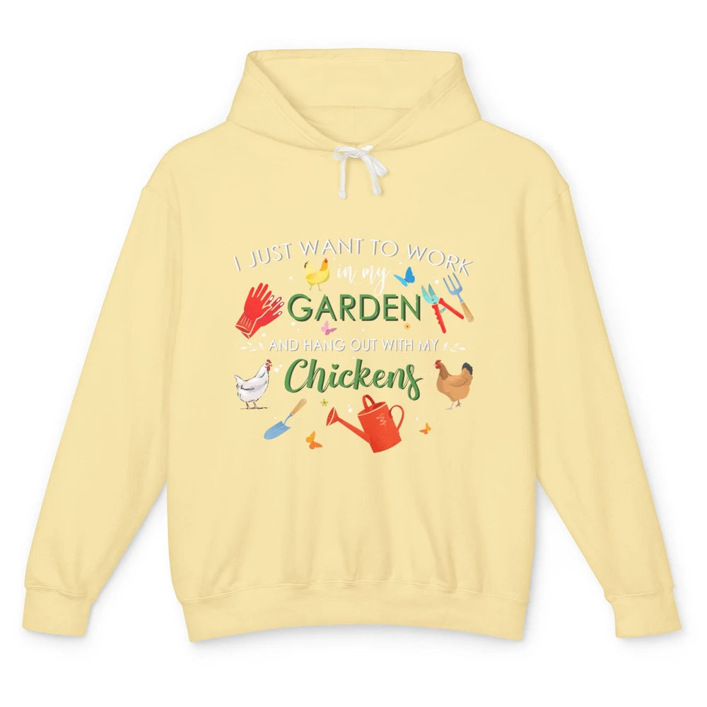 Work In My Garden And Hang Out With Chickens Hen Farming Unisex Lightweight Hoodie