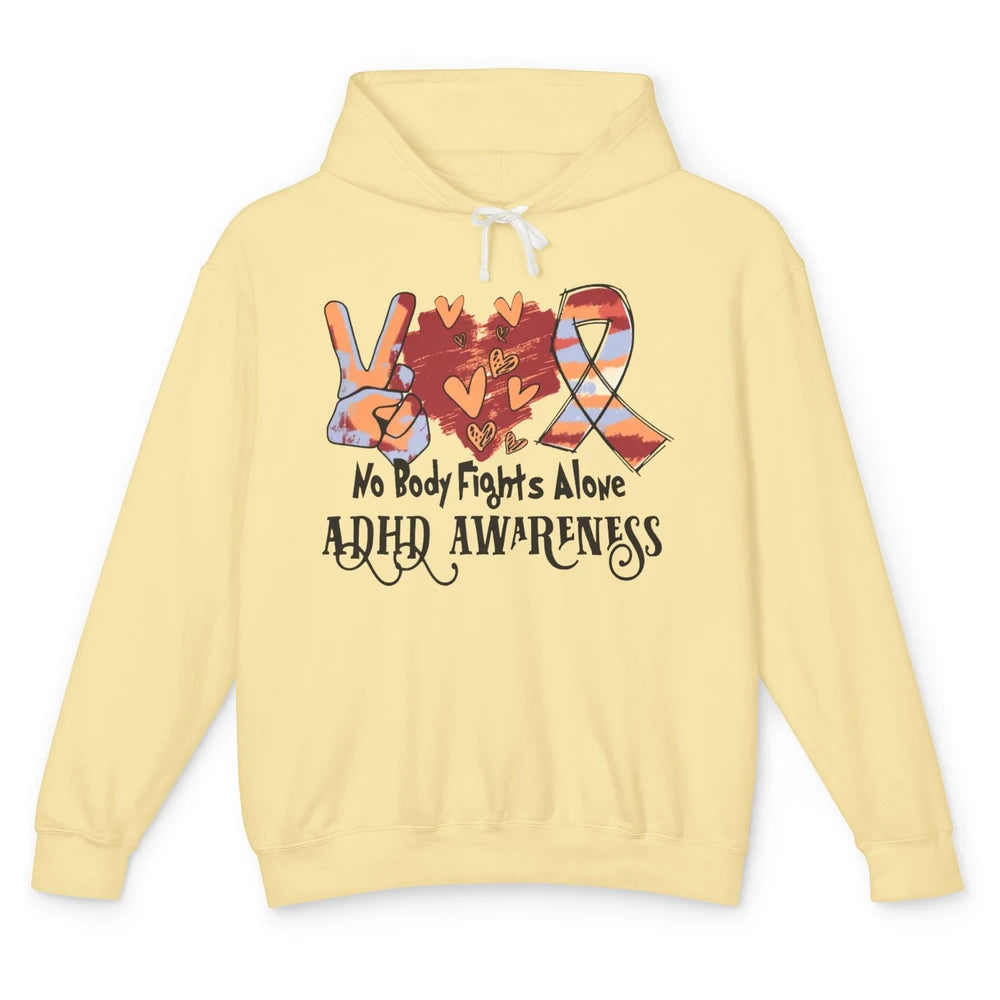 ADHD Awareness Nobody Fights Alone Support ADHD Warrior Unisex Lightweight Hoodie