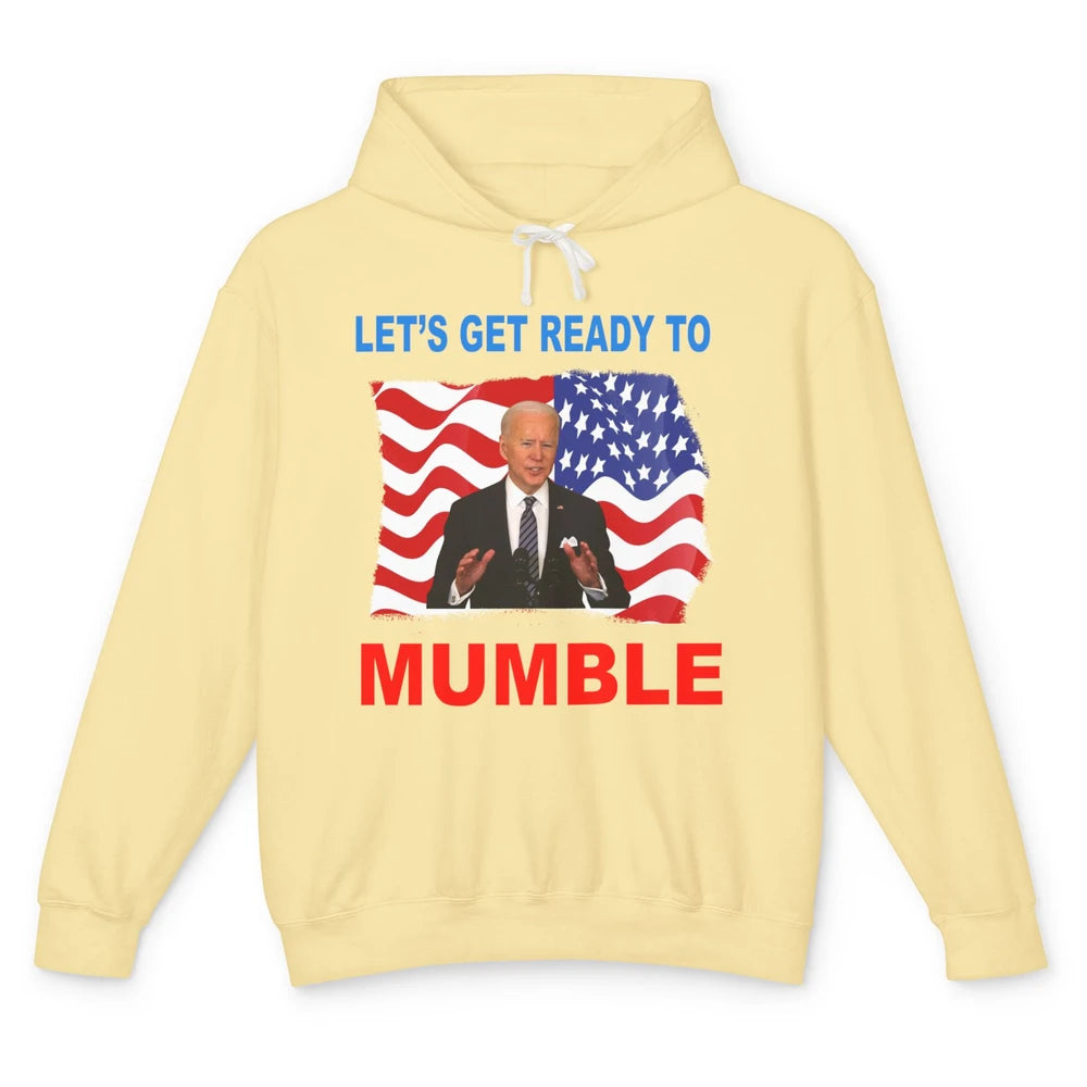 US Flag Joe Biden Let's Get Ready To Mumble Anti Liberals Unisex Lightweight Hoodie