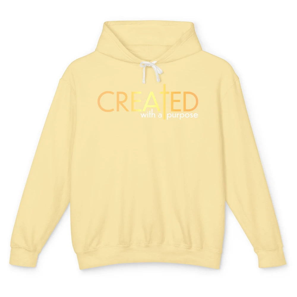 Christian Created With A Purpose Religious Inspirational Unisex Lightweight Hoodie