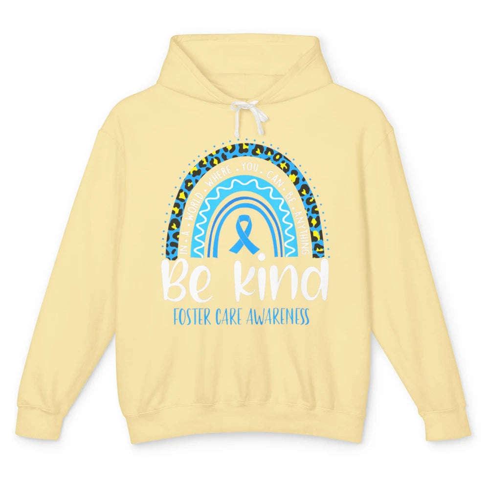 Be Kind Foster Care Awareness Leopard Blue Rainbow Adoption Unisex Lightweight Hoodie