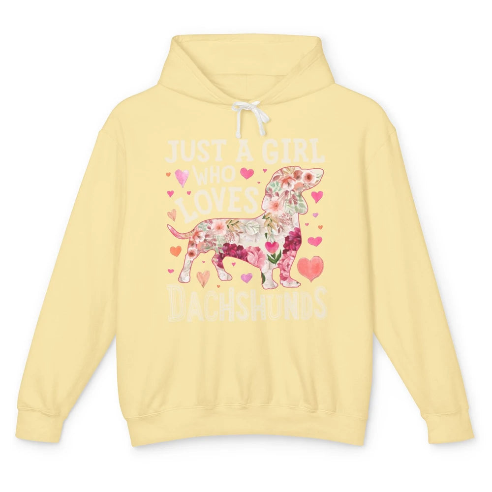 Floral Wiener Just A Girl Who Loves Dachshund Dog Mom Gift Unisex Lightweight Hoodie