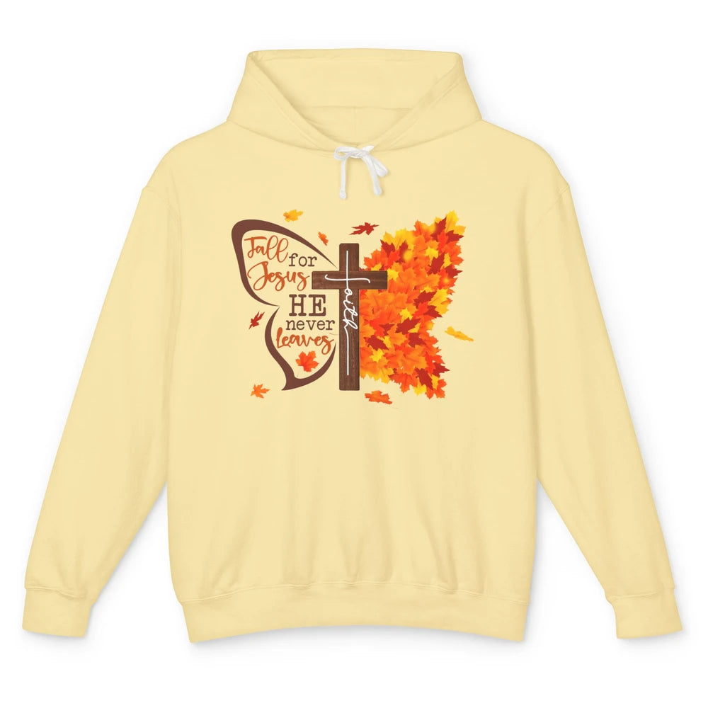 Fall For Jesus He Never Leaves Butterfly Christian Faith Unisex Lightweight Hoodie