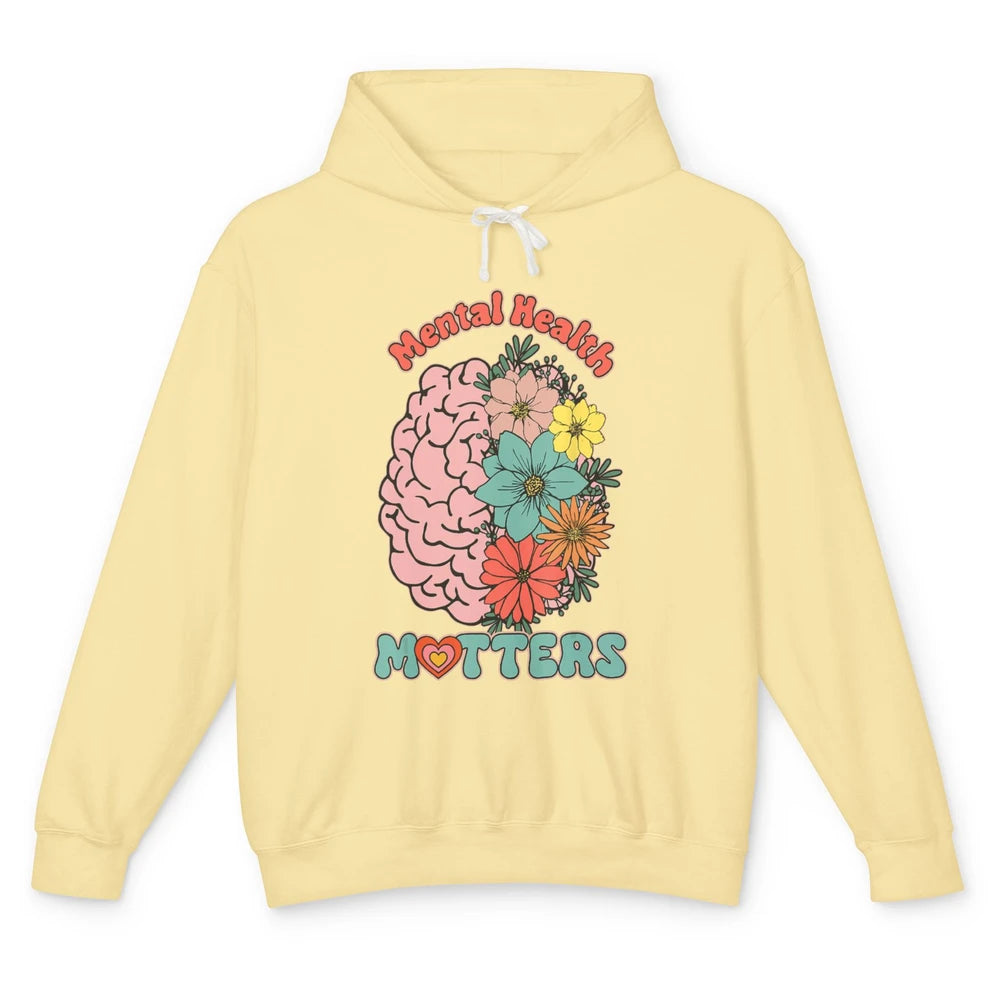 Wildflower Brain End The Stigma Floral Mental Health Matters Unisex Lightweight Hoodie