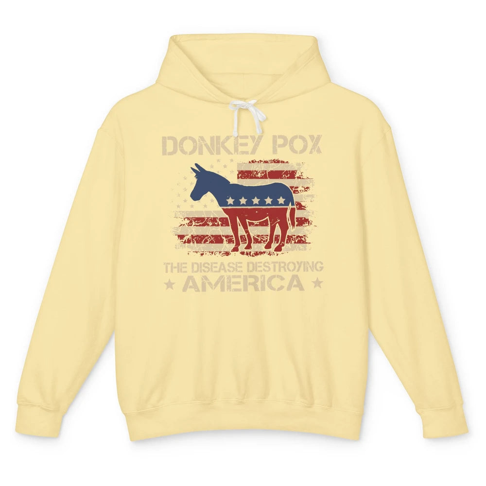 US Flag Donkey Pox The Disease Destroying America Democratic Unisex Lightweight Hoodie