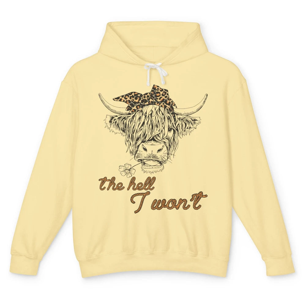 Funny Highland Cow Bandana The Hell I Won't Western Country Unisex Lightweight Hoodie