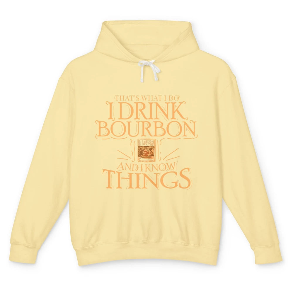 Drink Bourbon And Know Things Vintage Wine Alcohol Drink Unisex Lightweight Hoodie