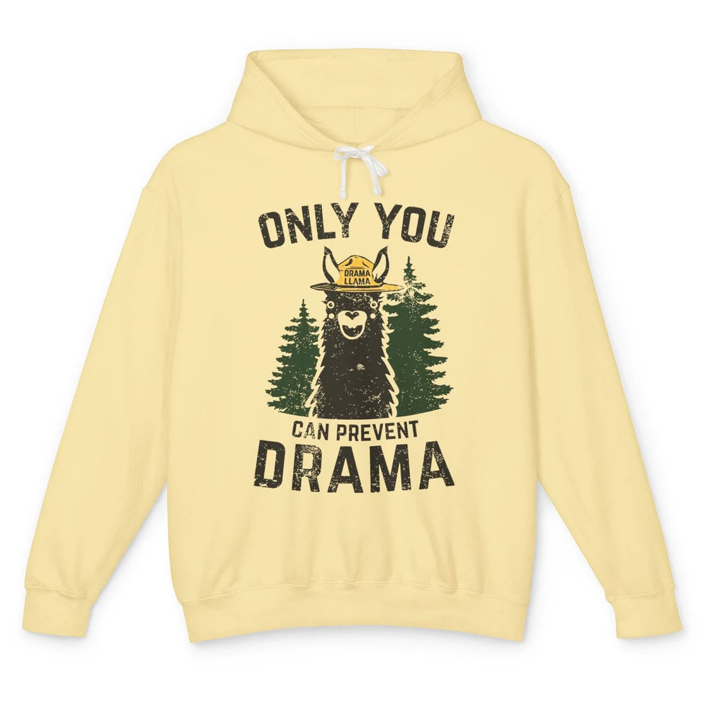 Funny Drama Llama Only You Can Prevent Drama Sarcastic Lover Unisex Lightweight Hoodie