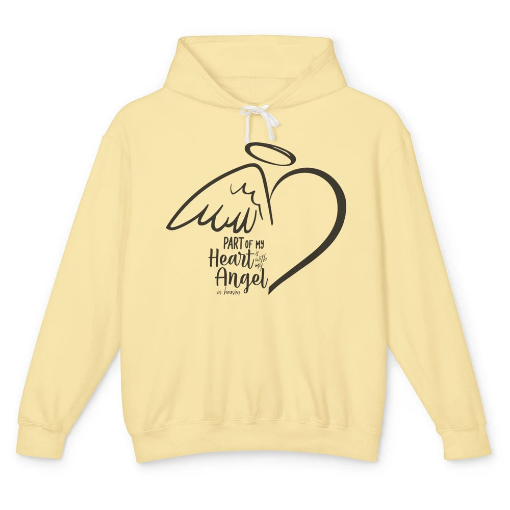 Part Of My Heart Is With My Angel In Heaven Memorial Family Unisex Lightweight Hoodie