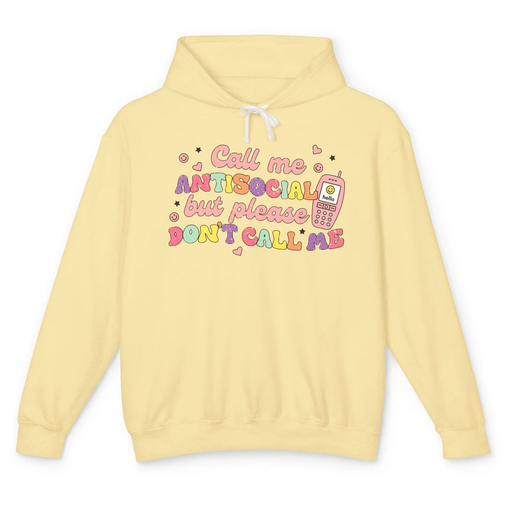 Funny Call Me Antisocial But Please Don't Call Me Sarcastic Unisex Lightweight Hoodie