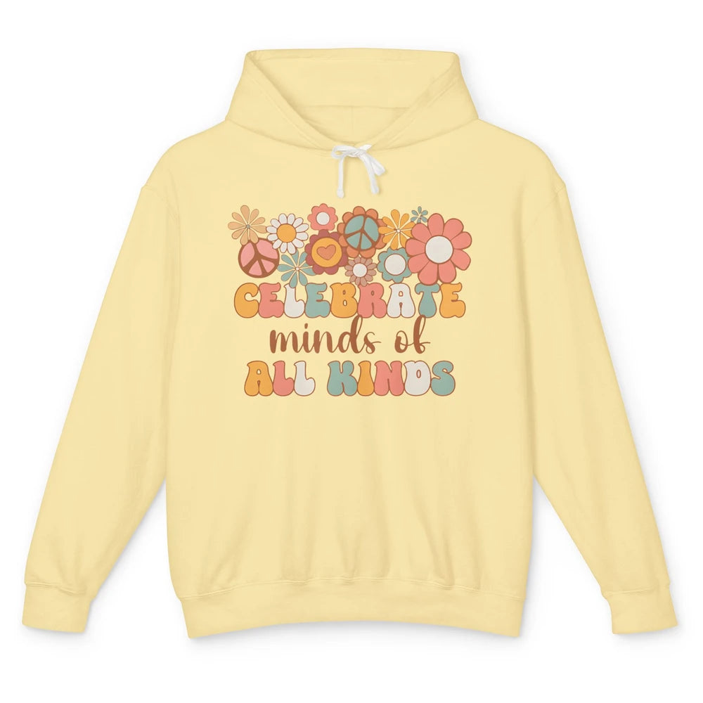 Retro Groovy Autism Celebrate Minds Of All Kind Sped Teacher Unisex Lightweight Hoodie