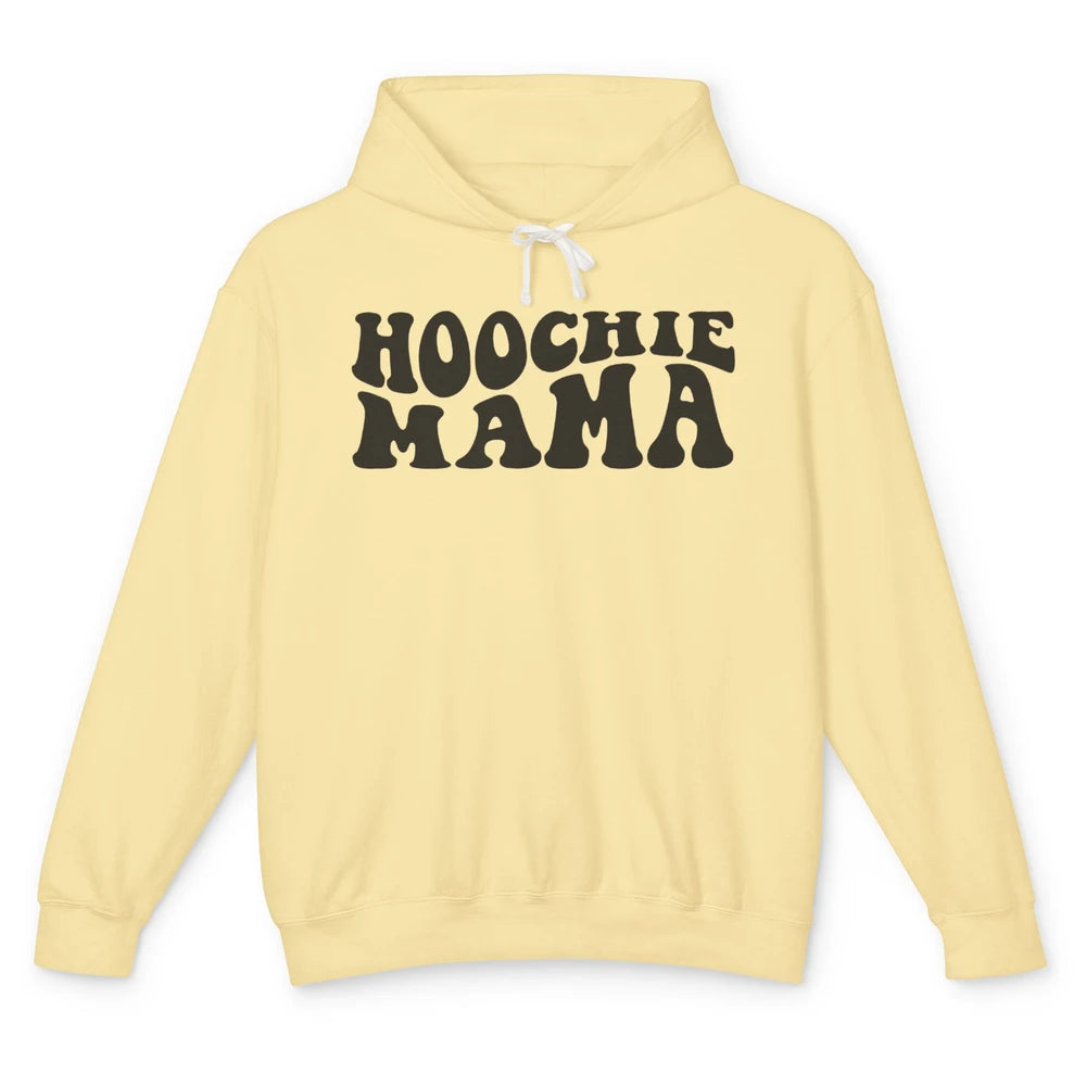 Nothing But A Hoochie Mama Funny Western Mama Mothers Day Unisex Lightweight Hoodie