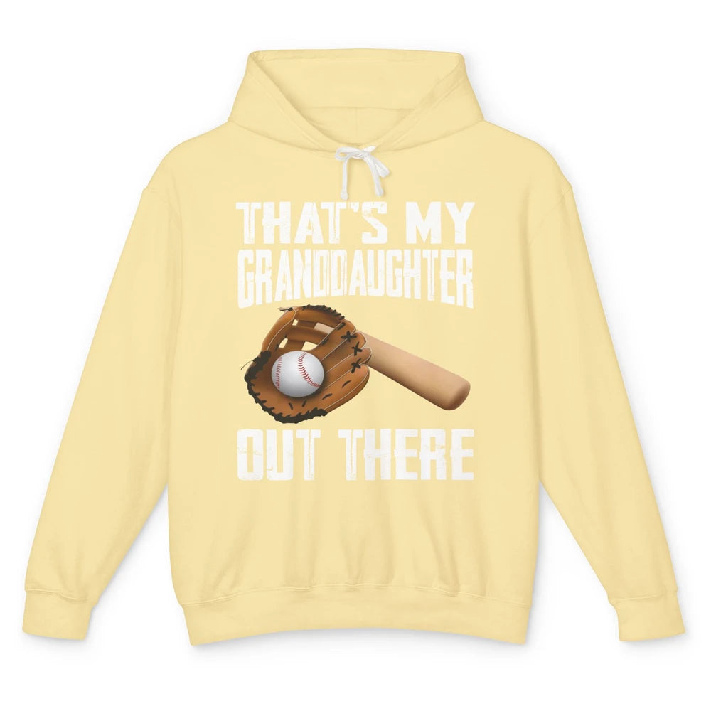 That's My Granddaughter Out There Baseball Grandma Grandpa Unisex Lightweight Hoodie