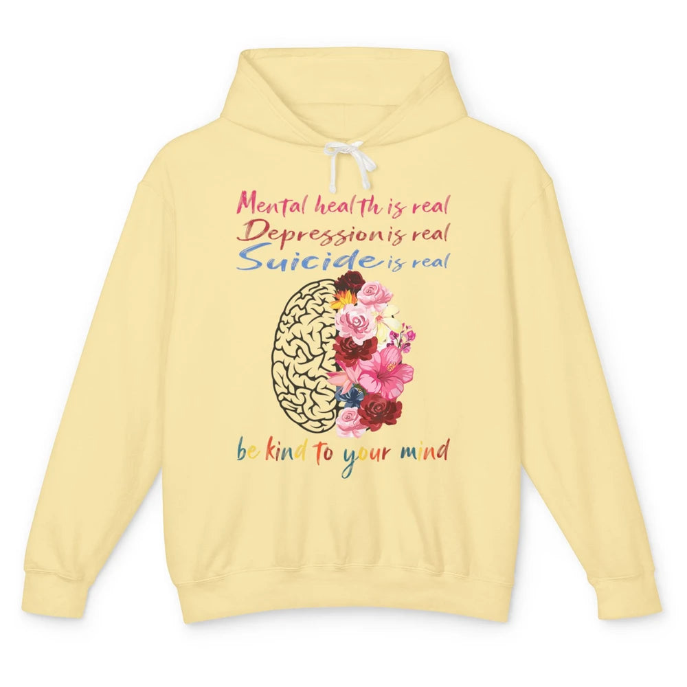 Be Kind To Your Mind Floral Brain Mental Health Awareness Unisex Lightweight Hoodie